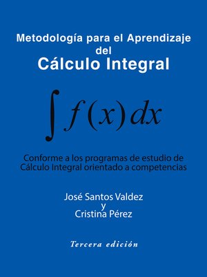 cover image of Metodología Para El Aprendizaje Del Cálculo Integral